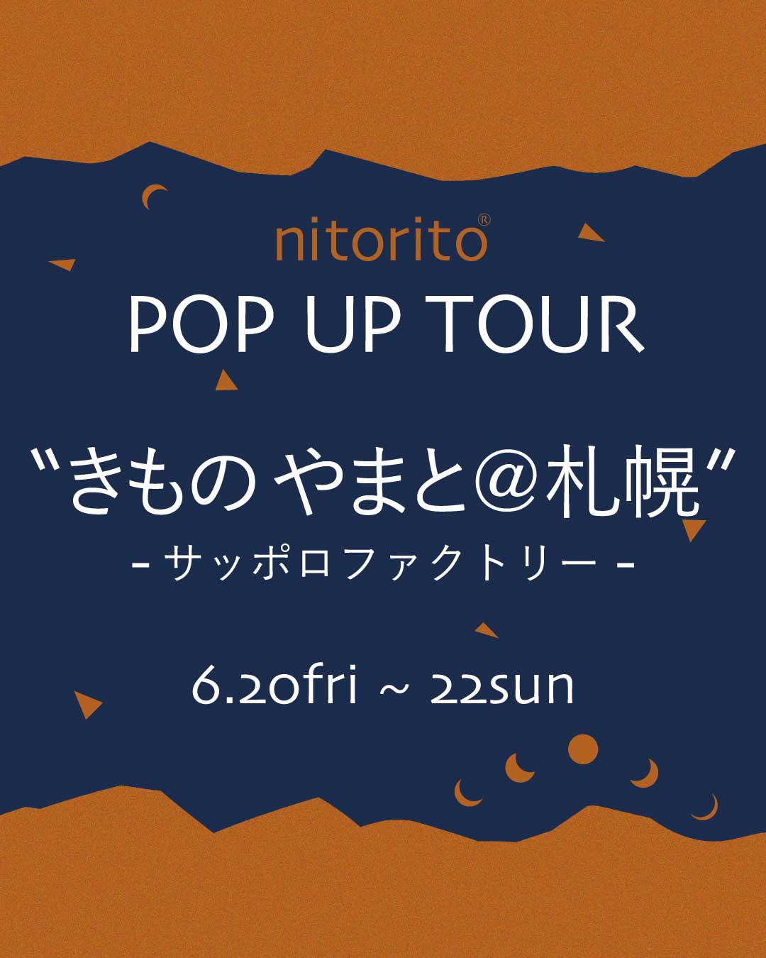 きものやまとPOP UP TOUR@札幌（サッポロファクトリー）