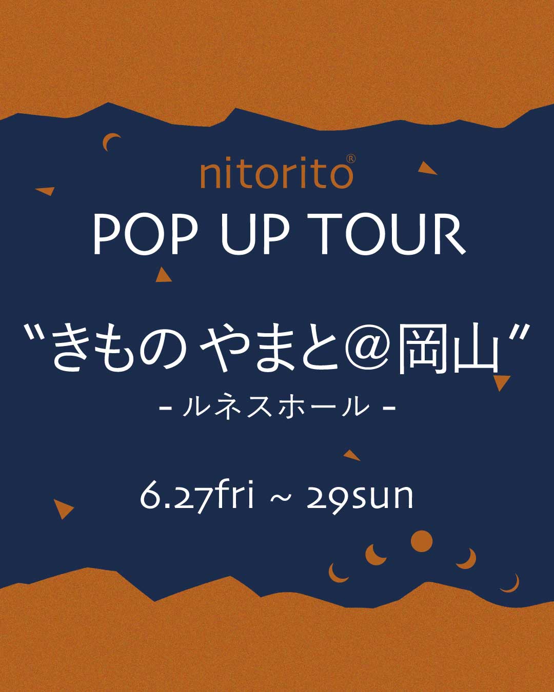 きものやまとPOP UP TOUR@岡山（ルネスホール）